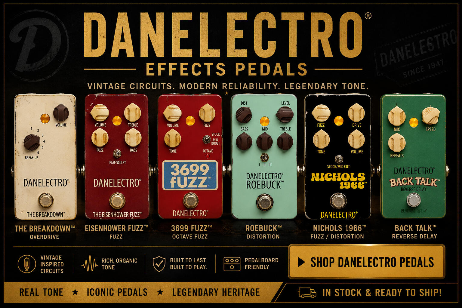 Danelectro Guitar Effects Pedals | Overdrive, Fuzz, Distortion & Reverse Delay | Universal Music Supply Shop Danelectro guitar effects pedals including the Breakdown Overdrive, Eisenhower Fuzz, 3699 Fuzz, Roebuck Distortion, Nichols 1966 Fuzz, Back Talk Reverse Delay, and Spring King Junior Reverb at Universal Music Supply. Brand-new pedals with fast shippin
